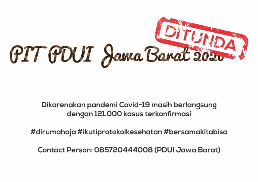 PIT PDUI JAWA BARAT 2020 DITUNDA