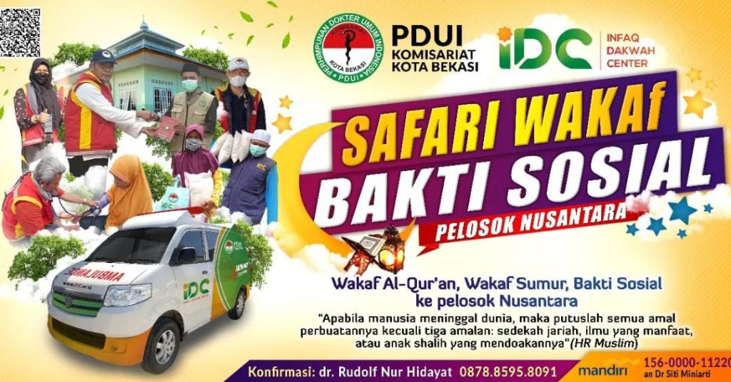 SAFARI WAKAF AL-QUR’AN DAN BAKTI SOSIAL KE PELOSOK NUSANTARA